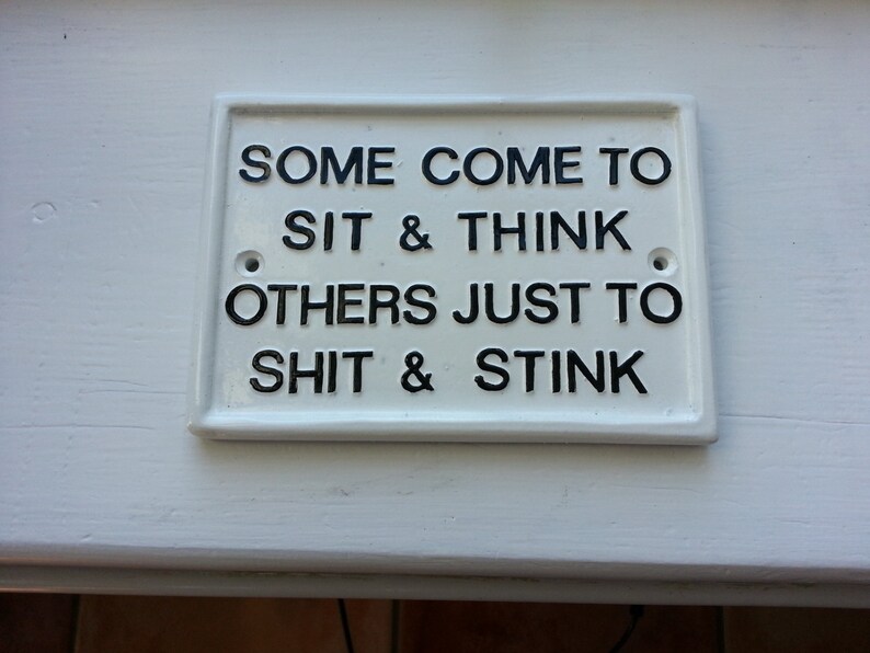 Funny Signs Humorous Plaques toilet Signhouse Etsy