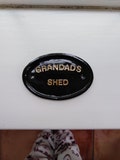 Grandads Shed ,garden shed,sign,fathers day, funny sign,oval plaque product logo