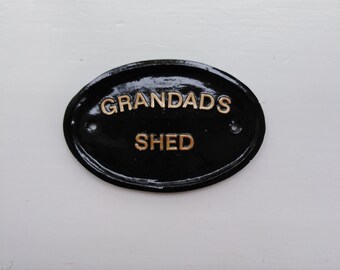 Grandad's Shed Sign: Black & Gold Resin Plaque