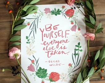 Be Yourself - Oscar Wilde quote in floral wreath