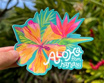 Aloha From Hanalei Sticker Medium, Hanalei Bay, Hanalei, Aloha, Flower Stickers, Kauai Stickers, Hibiscus Art, Dishwasher safe stickers