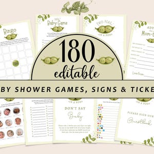 May include: A selection of baby shower games, signs, and tickets with a pea pod design. The colour scheme is green and white. Text includes "180 editable" and game titles such as "Bingo" and "Advice for the Mom-to-be".