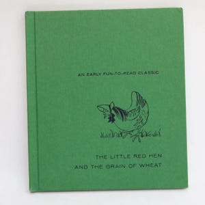 Vintage Children's Book: The Little Red Hen and the Grain of Wheat (1961)