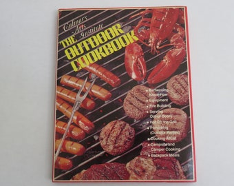 The Outdoor Cookbook  Culinary Arts Institute  1975