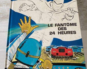 Bande dessinée vintage de Michel Vaillant, édition 1983, très bon état. Le Phantom Des 24 Heures , Graton édition Belgique