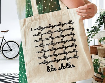 Sloth Tote Bag, Tote Bag For Sloth Lovers, Sloth Gifts, Sloth Themed, Reusable Shopping Bag, Mothers Day Gifts For Women, Birthday