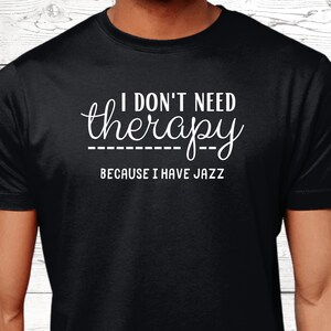 Jazz Gifts, Jazz T-Shirt, Gifts For Jazz Lovers, Jazz Shirts, Music Gifts, Jazz Top, Jazz Jumper, Jazz Theme, Jazz Presents
