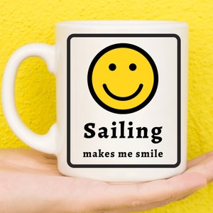 Sailing Gifts, Gifts For Sailors, Sailing Presents, Gifts For Sailboat Lovers, Sailboat Presents, Sailing Theme, Nautical Gifts, Novelty Mug