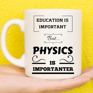 Physics Gifts, Gifts For Physics Lovers, Theoretical Physics Gifts, Science Gifts, Science Student Gifts, Gifts For Physics Teachers, Mug