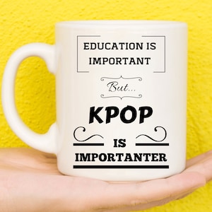 Kpop Gifts, Gifts For Kpop Fans, Gifts For Kpop Lovers, Kpop Mug, Kpop Theme, BTS Gifts, Kpop Fan, Kpop Presents, Funny Mug, Novelty Mug