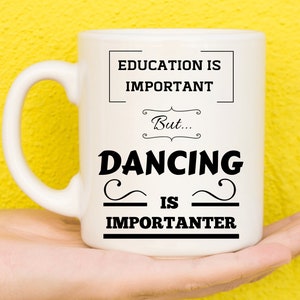 Gifts For Dancers, Dance Gift Ideas, Dance Things, Dancing Gifts, Gifts For Dance Lovers, Funny Mug, Coffee Mug