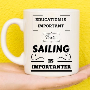 Gifts For Sailors, Sailing Gifts, Sailing Presents, Gifts For Sailboat Lovers, Sailboat Presents, Sailing Theme, Nautical Gifts, Novelty Mug