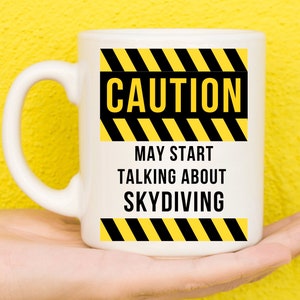 Skydiving Gifts, Gifts For Skydivers, Skydiver Presents, Skydive Gift, Skydiving Lovers, Skydiving Theme, Adrenaline Junkie Gifts, Mug