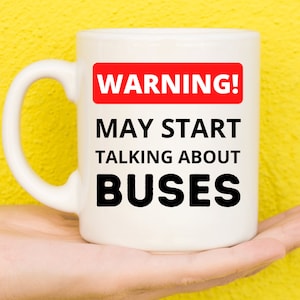 Gifts For Bus Lovers, Gifts For Bus Driver, Novelty Bus Gifts, Bus Theme Presents, Buses, Buses Mug, Model Bus Gifts, Funny Mug, Mug