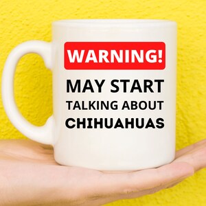 Chihuahua regalos, amantes de Chihuahua, regalos para los amantes de los perros, dueños de perros, regalos de perro, perro mamá, perro papá, perro mamá, tema del perro, taza divertida