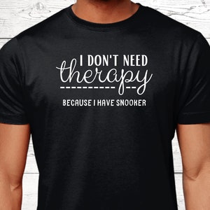 Snooker Gifts, Snooker T-Shirt, Gifts For Snooker Lovers, Funny Snooker Shirts, Snooker Top, Snooker Jumper, Snooker Presents