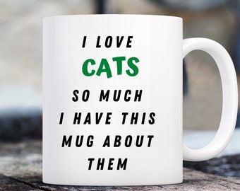 Cat Gifts, Cat Mug Gift, Gifts For Cat Lovers, Cat Presenters, Cat Themed Gifts, Cat Gifts For Her, Coffee Mug, Funny Coffee Mug, Funny Cat