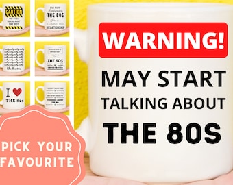 80s Gifts, 1980s Gifts, Gifts For 80s Lovers, 80s Mug, 1980 Mug, Nostalgia Gifts, Retro 80s Presents, 80s Themed, Funny 80s Birthday Mug