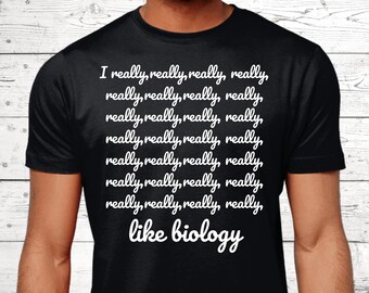 Biology Gifts, Biology T-Shirt, Gifts For Biology Lovers, Biology Shirts, Biology Teacher Gifts, Biology Jumper, Science Theme