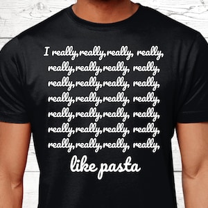 Pasta Gifts, Pasta T-Shirt, Gifts For Pasta Lovers, Funny Pasta Shirts, Spaghetti Top, Pasta Jumper, Pasta Theme, Pasta Presents