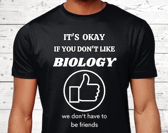 Biology Gifts, Biology T-Shirt, Gifts For Biology Lovers, Biology Shirts, Biology Teacher Gifts, Biology Jumper, Science Theme