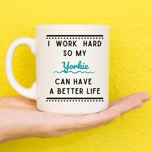 Yorkie Gifts, Yorkie Lovers, Yorkshire Terrier, Gifts For Dog Lovers, Dog Owners, Dog Gifts, Dog Mom, Dog Dad, Dog Mum, Dog Theme, Funny Mug