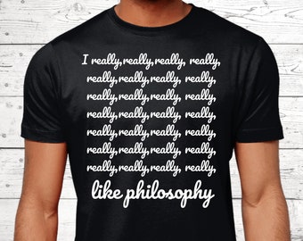 Philosophy Gifts, Philosophy T-Shirt, Gifts For Philosophy Lovers, Philosophy Shirts, Philosophy Jumper, Philosophy Presents