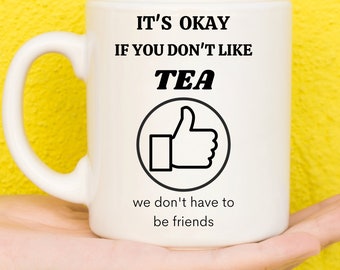 Tea Gifts, Gifts For Tea Lovers, Gifts For Tea Drinkers, Tea Themed Presents, Tea Related, Tea Things, Unique Tea Gifts, Funny Mug