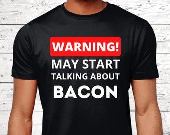 Bacon Geschenke, Bacon T-Shirt, Geschenke für Bacon Liebhaber, Lustige Bacon Shirts, Bacon Top, Bacon Jumper, Bacon Theme, Bacon Geschenke