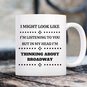 Gifts For Theatre Lovers, Theatre Gifts, Gifts For Broadway Lovers, Musical Theatre Lovers, Theatre Themed Presents, Novelty Mug, Funny Mugs