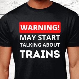 Train Gifts, Train T-Shirt, Train Shirts, Gifts For Train Lovers, Steam Train Gifts, Train Theme, Train Enthusiast, Railway Gifts, Trains