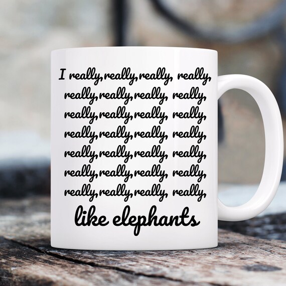Elephant Gifts, Gifts For Elephant Lovers, Elephant Themed Presents,  Elephants, Elephant Stuff, Animal Lovers, Novelty Mug, Funny Mug