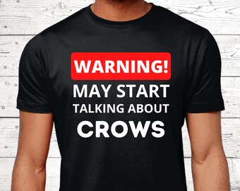 Crow Gifts, Crow T-Shirt, Gifts For Crow Lovers, Funny Crow Shirts, Crow Top, Crow Jumper, Crow Theme, Black Crow Presents
