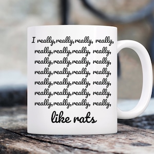 Rat Gifts, Gifts For Rat Lovers, Rat Themed Presents, Rats, Rat Mug, Rat Owners, Animal Lovers, Novelty Mug, Funny Mug
