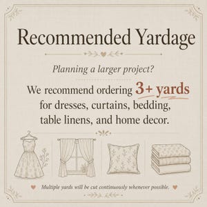 K&ouml;nnte beinhalten: Eine informative Grafik mit dem Text Recommended Yardage, Planning a larger project? We recommend ordering 3+ yards for dresses, curtains, bedding, table linens, and home decor. Enth&auml;lt Strichzeichnungen eines Kleides, Vorh&auml;ngen, Kissens und gefaltetem Stoff.