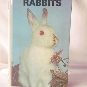 Instructional Rabbit Book Angora Chincilla Flemish Giant Belgian Hares Dutch Silver Fox Siberian Harlequin