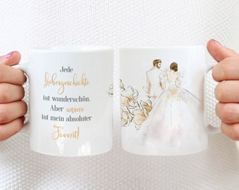 Liebe Spruch Tasse mit Brautpaar | Kaffeebecher Geschenk