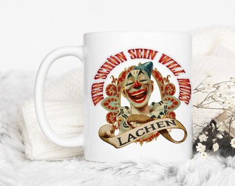 Clown Tasse | witzige Zirkus Kaffeetasse |  Kaffeebecher | Teetasse Geschenkidee