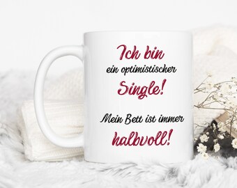 Grappig gezegde kopje optimistische single | Flirt koffiemok