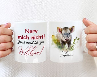 Wildschwein Tasse personalisiert mit Namen und lustigem Spruch