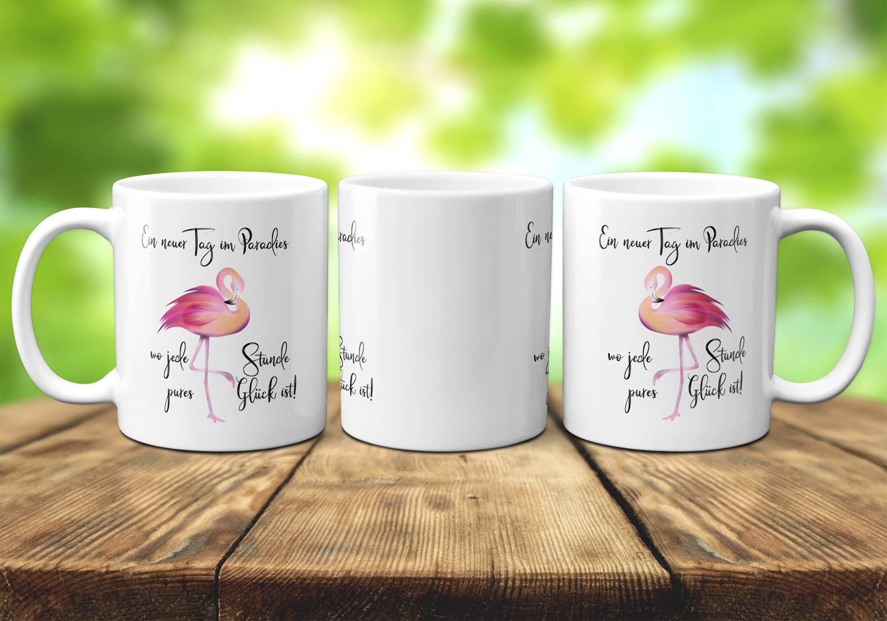 Flamingo Spruch Tasse Ein neuer Tag im Paradies Genieße den Tag