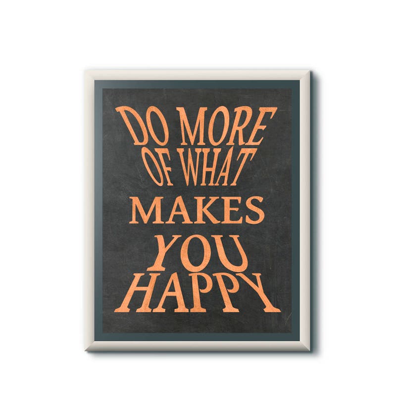 Tu mehr von dem was dich glücklich macht Sprüche Poster Etsy