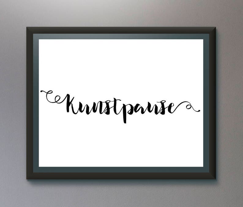 Kunstpause Print Minimalist Word Art Print,Printable Wall Art Digital Print Home decor Work Space Typography Office