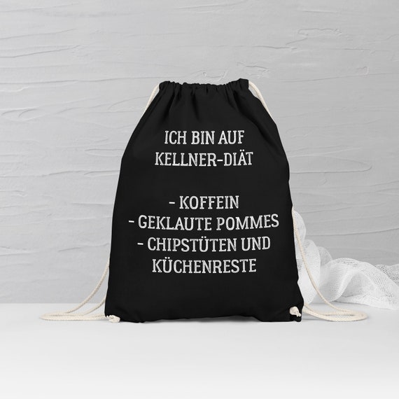 Lustiger Spruch Turnbeutel Kellner-Diät |  Freche Sprüche Rucksack | Gastronomie Tasche | Kollegen Geschenkidee