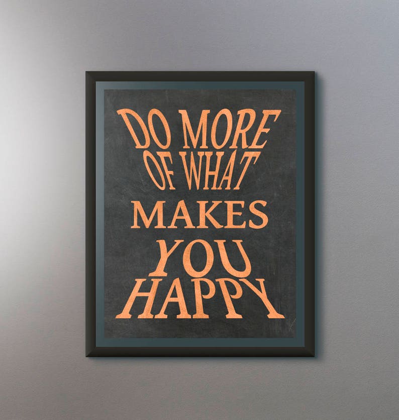 Tu mehr von dem was dich glücklich macht Sprüche Poster Etsy