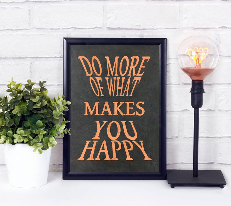 Tu mehr von dem was dich glücklich macht Sprüche Poster Etsy