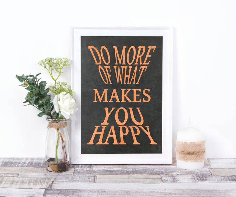 Tu mehr von dem was dich glücklich macht Sprüche Poster Etsy