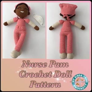 Essential Worker Nurse Pam Crochet Doll Pattern