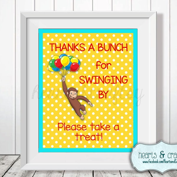 Curious George Birthday Treat Sign DIY - Thanks A Bunch - Party Favor - Treat Table Sign - Printable - FILE to PRINT