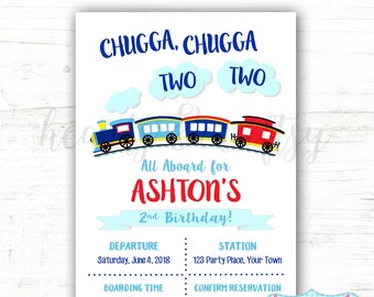 May include: A blue and red train with clouds and the text "Chugga, Chugga Two Two" above it. The text "All Aboard for Ashton's 2nd Birthday!" is below the train. The invitation includes details for the party, including the date, time, and location.